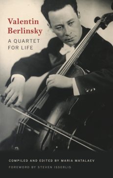 Valentin Berlinsky - A Quartet for Life