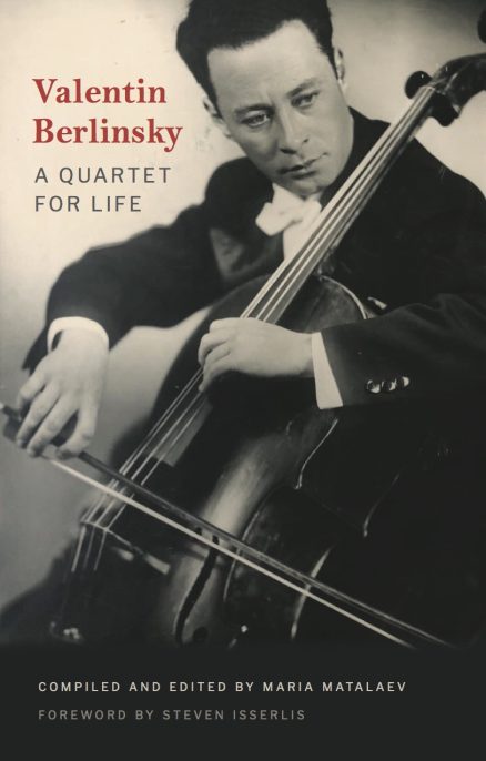 Valentin Berlinsky - A Quartet for Life