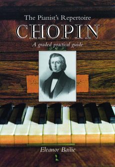 Chopin: A Graded Practical Guide