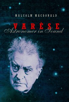 Varese Astronomer in Sound by Malcolm MacDonald