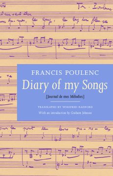 Diary of My Songs by Francis Poulenc